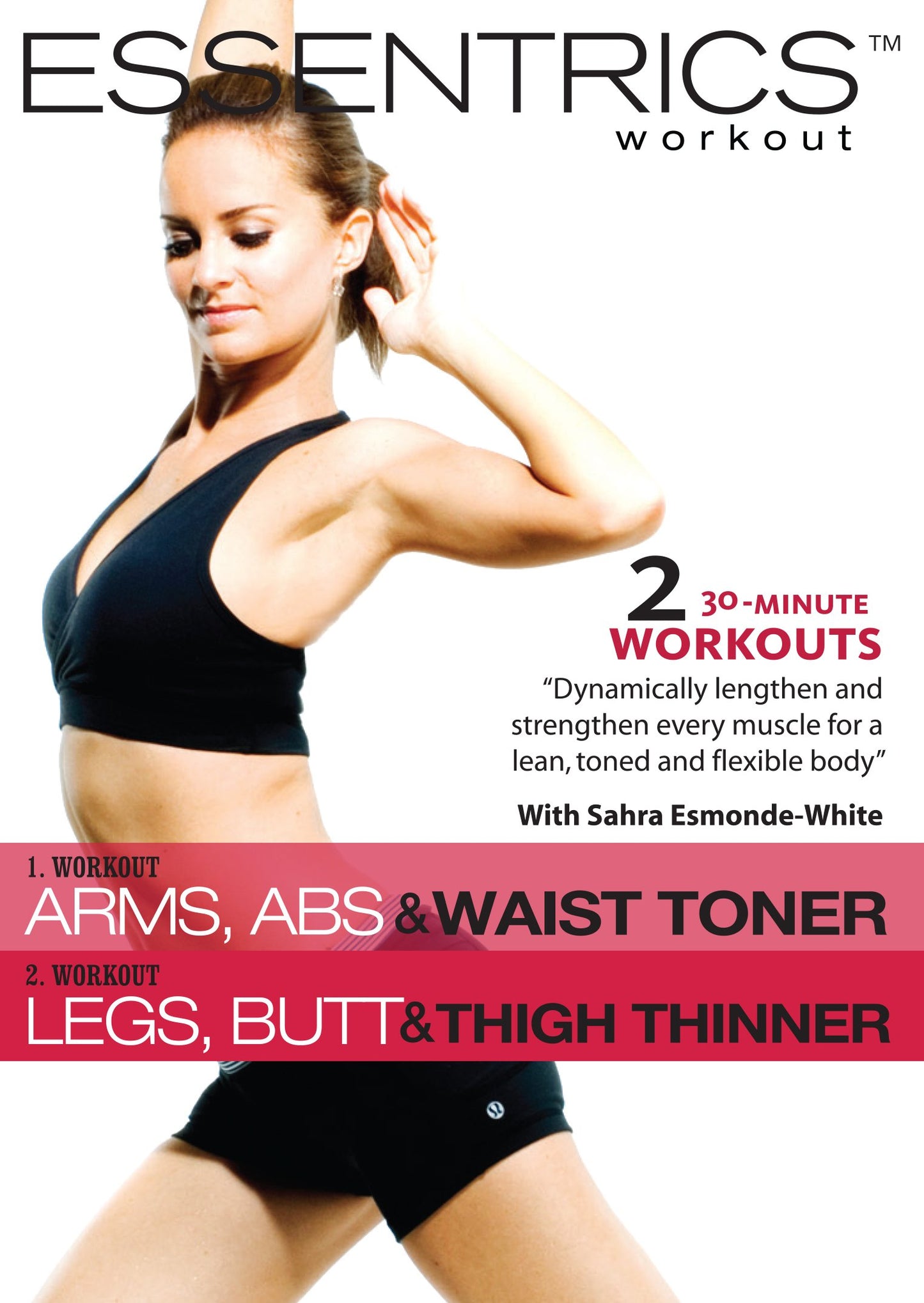 Essentrics Workout: Arms, Abs & Waist Toner / Legs, Butt & Thigh Thinner [Very