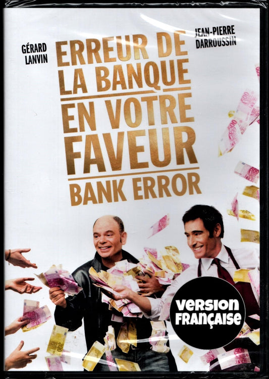 Erreur de la Banque en votre Faveur (Only French Version - With English