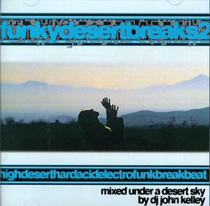 Under a Desert Sky [Audio CD] Funkydesertbreaks - Very Good