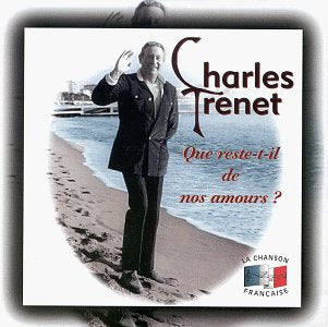 Que Reste-T-Il De Nos Amours [Audio CD] Trenet, Charles