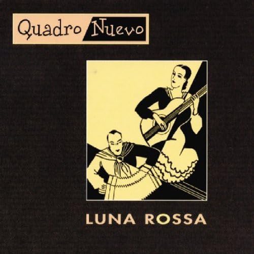 Luna Rossa [Audio CD] Quadro Nuevo - Good