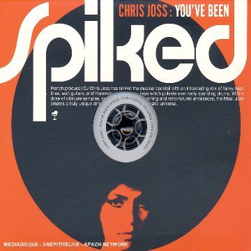 You've Been Spiked [Audio CD] Joss, Chris