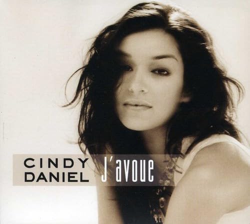 J'Avoue [Audio CD] Cindy Daniel - Very Good