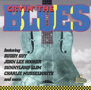 Cryin the Blues [Audio CD] Various Artists