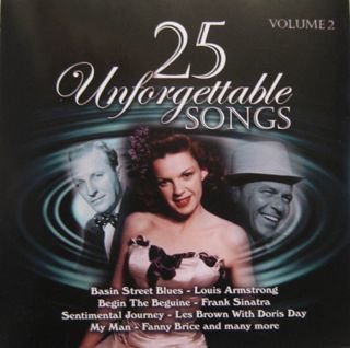 25 Unforgettable Songs Volume 2 [Unknown Binding] - Very Good