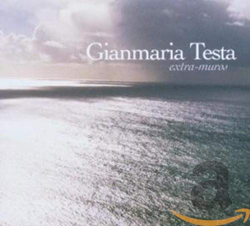 Extra-Muros [Audio CD] Testa, Gianmaria