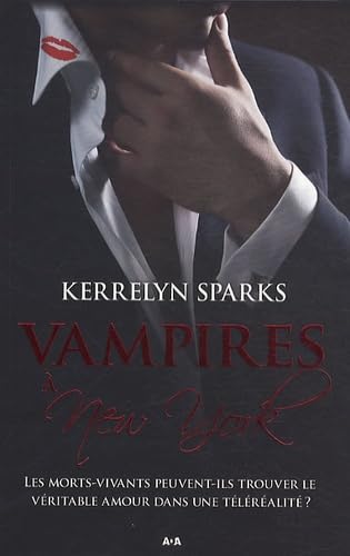 Histoires de vampires, livre 2 - Vampires a New York [Paperback] Sparks, Kerrelyn