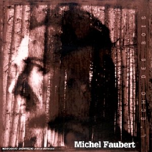 L'Echo Des Bois - 1997 - (Copy Canada) [Audio CD] MICHEL FAUBERT