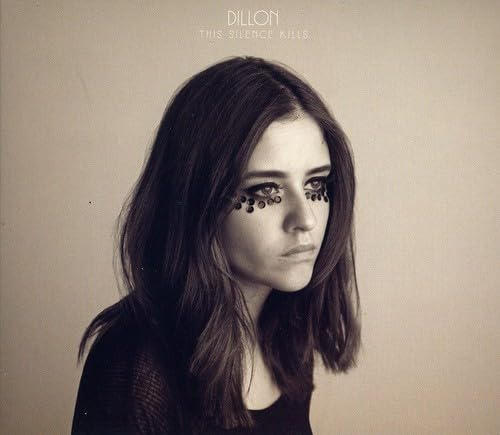 This Silence Kills [Audio CD] Dillon - Good