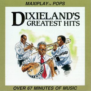 Dixieland's Greatest Hits [Audio CD] Various Artists