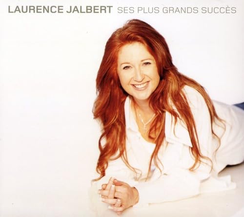 Ses Plus Grands Succes [Audio CD] Laurence Jalbert - Good