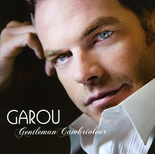 Gentleman Cambrioleur [Audio CD] Garou - Very Good