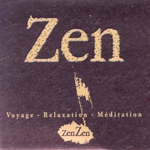 Zen: Voyage-Relaxation-Meditat [Audio CD]