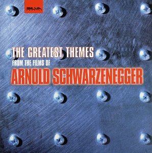 Greatest Themes From the Films of [Audio CD] Schwarzeneggar, Arnold