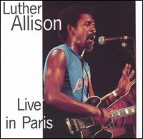 Live In Paris [Audio CD] Allison, Luther - Very Good