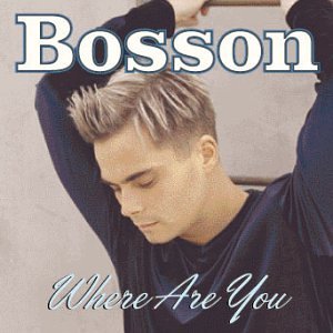 Where Are You / Love Has the Power [Audio CD] Bosson