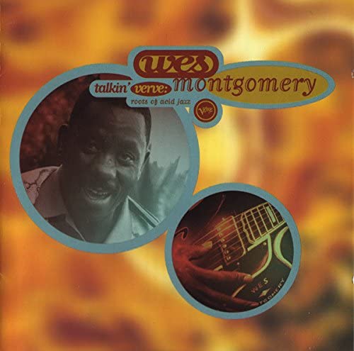 Wes Montgomery- The Roots Of Acid Jazz [Audio CD] - Very Good