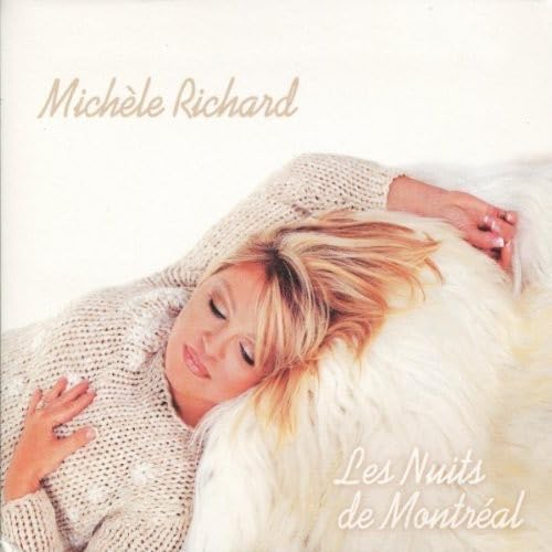 Les Nuits De Montreal [Audio CD] Richard, Michele