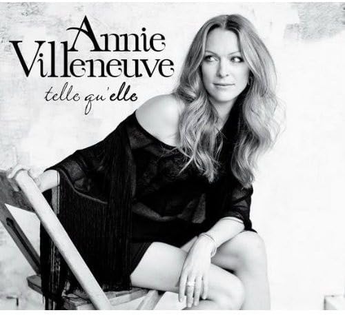 Telle qu'elle [Audio CD] Annie Villeneuve - Good