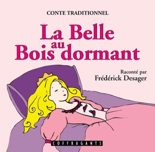 LA BELLE AU BOIS DORMANT [Paperback] DESAGER