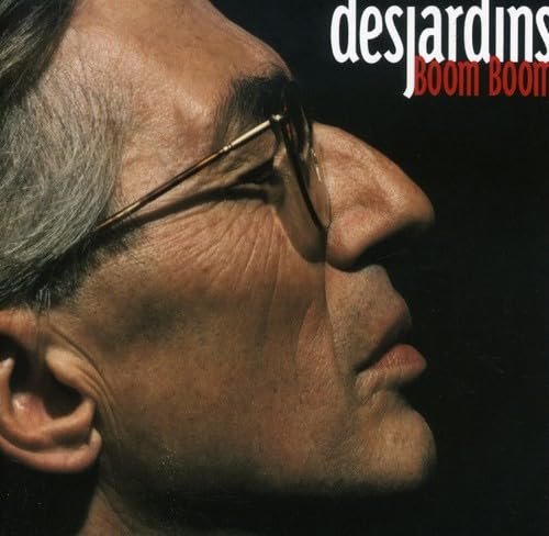 Boom Boom [Audio CD] Desjardins, Richard