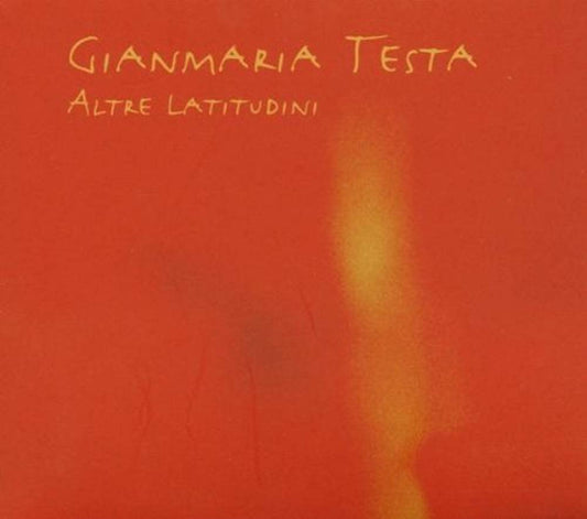 Altre Latitudini [Audio CD] Testa, Gianmaria - Good