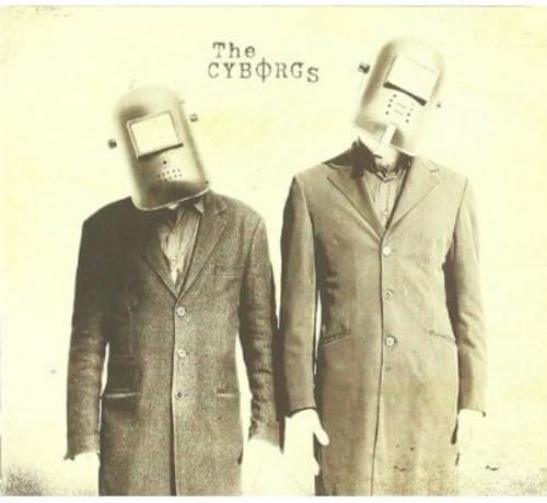 Cyborgs [Audio CD] Cyborgs - Very Good