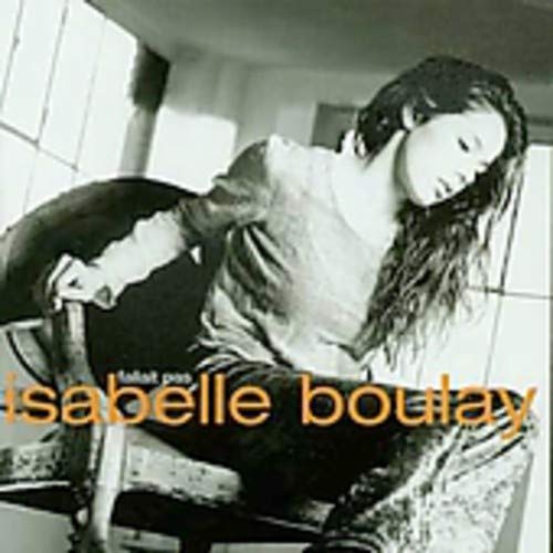 Fallait Pas [Audio CD] Isabelle Boulay - Very Good