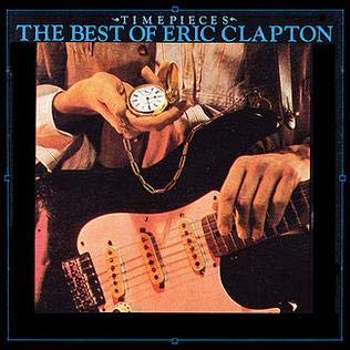 Eric Clapton - Time Pieces [Audio CD] Eric Clapton - Very Good