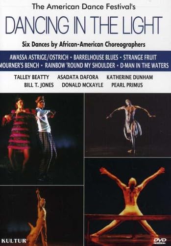 Dancing in the Light: Six Dance Compositions By African American Choreographers / Asadata Dafora, Katherine Dunham, Pearl Primus, Talley Beatty, Donald McKayle, Bill T. Jones [DVD] - Very Good