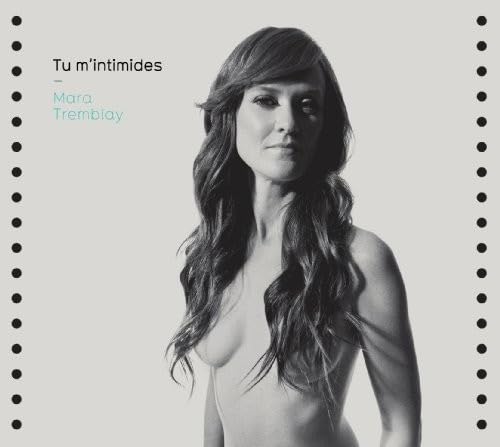 Tu M'Intimides [Audio CD] Mara Tremblay