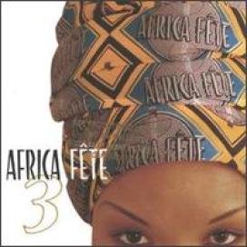 Africa Fete 3 [Audio CD] Various Artists