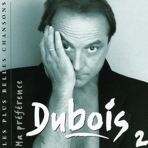 Ma Preference Vol. 2 [Audio CD] Dubois, Claude - Very Good