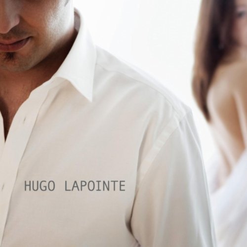 Hugo Lapointe [Audio CD] Lapointe, Hugo - Good