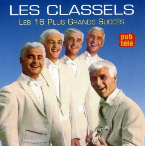 16 Plus Grands Succes [Audio CD] LES CLASSELS - Very Good