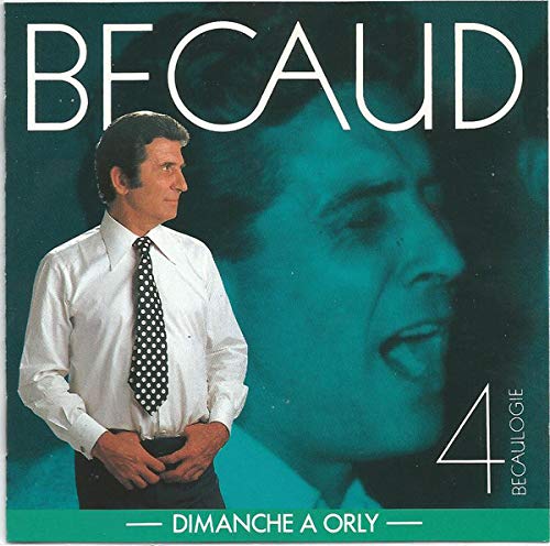 Becaulogie, volume 4 : Et Maintenant [Audio CD]