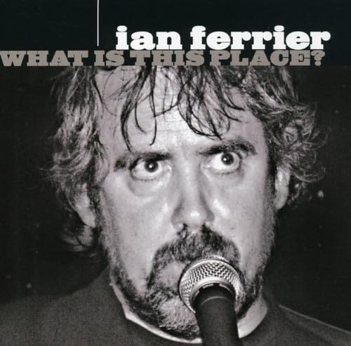 What Is This Place [Audio CD] FERRIER,IAN