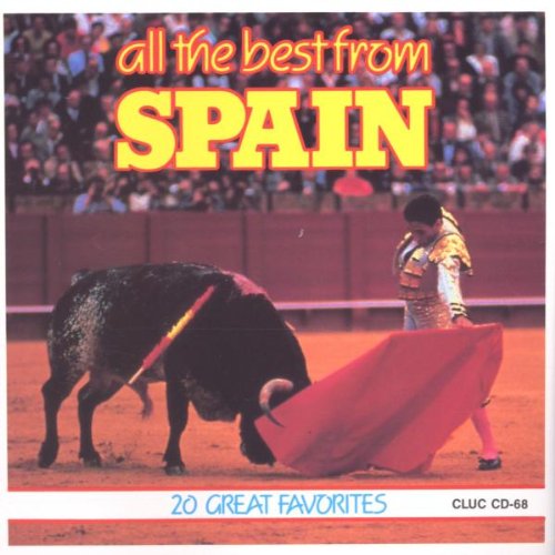 All The Best From Spain: 20 Great Favourites [Audio CD] Various Artists - Very Good