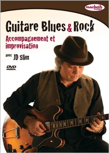 Guitare Blues & Rock: Accompagnement et improvisation avec JD Slim [DVD] - Very Good