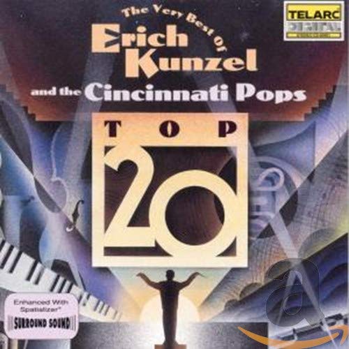 Very Best Of Erich Kunzel [Audio CD] KUNZEL / CINCINNATI POPS; KUNZEL,ERICH and CINCINNATI POPS - Very Good