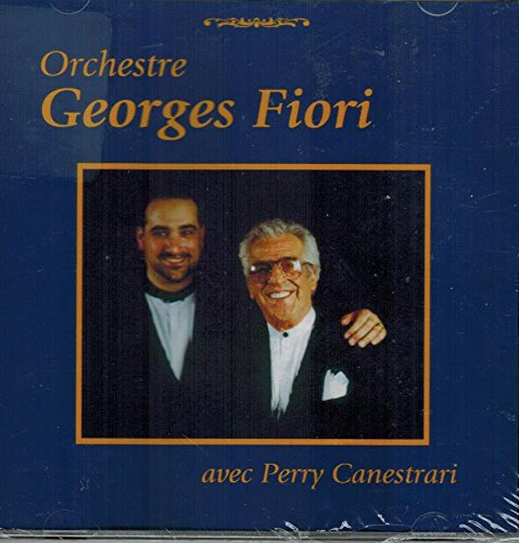 Orchestre Georges Fiori avec Perry Canestrari [Audio CD] Geroges Fiori