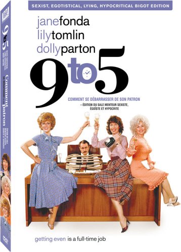 9 to 5 (Comment se d�barrasser de son patron) (Full Screen Sexist, Egotistical, Lying, Hypocritical Bigot Edition) (Bilingual) [DVD] - Very Good