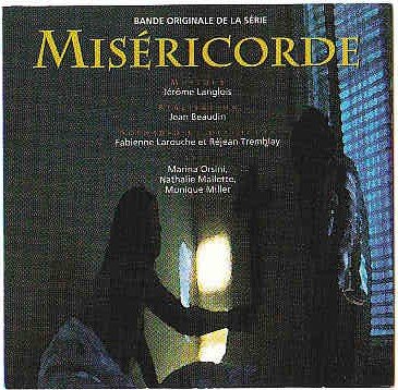 Misericorde: Bande Original Teleserie [Audio CD] Misericorde and Jerome Langlois - Very Good