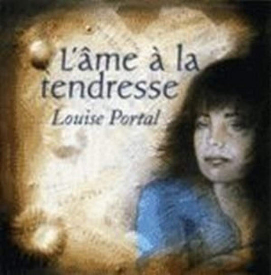 L Ame A La Tendresse (Frn) [Audio CD] - Very Good