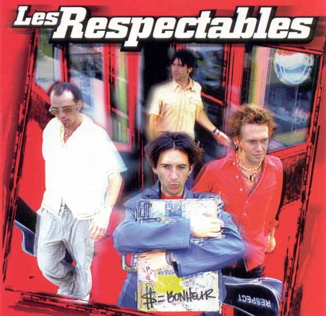 $ = Bonheur [Audio CD] Respectables and Les Respectables