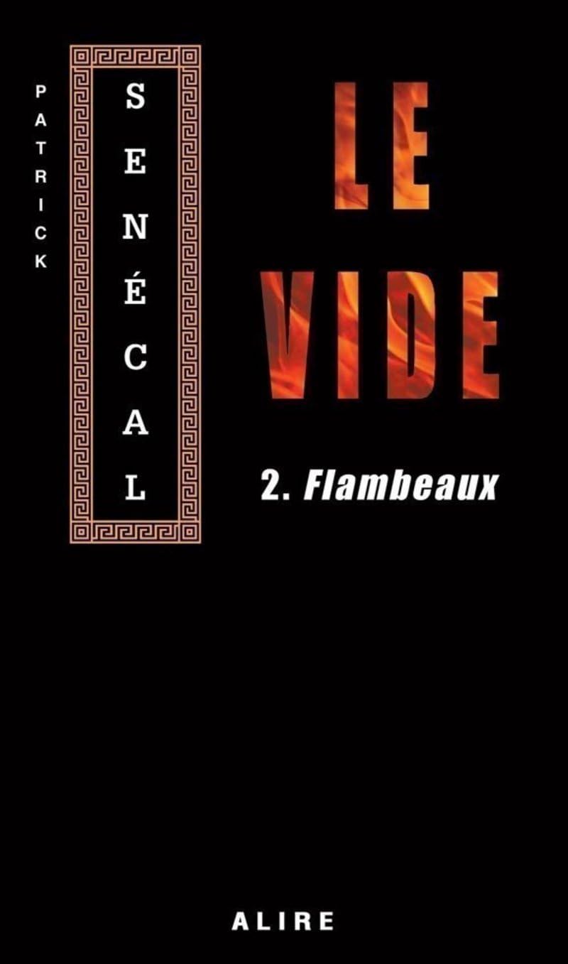 Le vide - tome 2 Flambaux (2) (Polar) (French Edition)