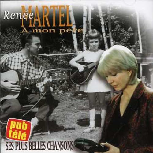 A Mon Pere [Audio CD] Martel, Renee - Good