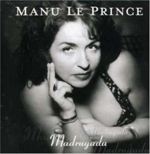 Madrugada (Brazil) [Audio CD] Le Prince, Manu