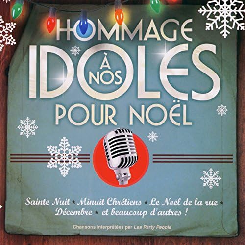 Pour Noel [Audio CD] Hommage a Nos Idoles