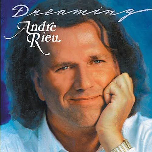 Dreaming [Audio CD] RIEU,ANDRE